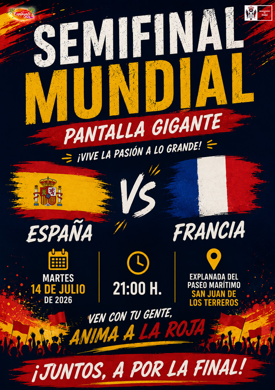 “SEMIFINAL MUNDIAL ESPAÑA-FRANCIA” EN PANTALLA GIGANTE